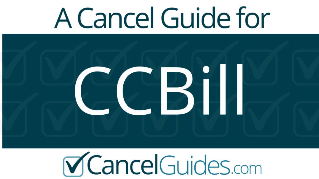 CCBill Cancel Guide