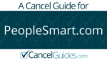 PeopleSmart.com Cancel Guide