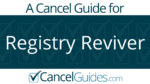 Registry Reviver Cancel Guide