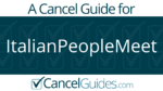 ItalianPeopleMeet Cancel Guide
