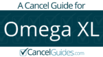 Omega XL Cancel Guide