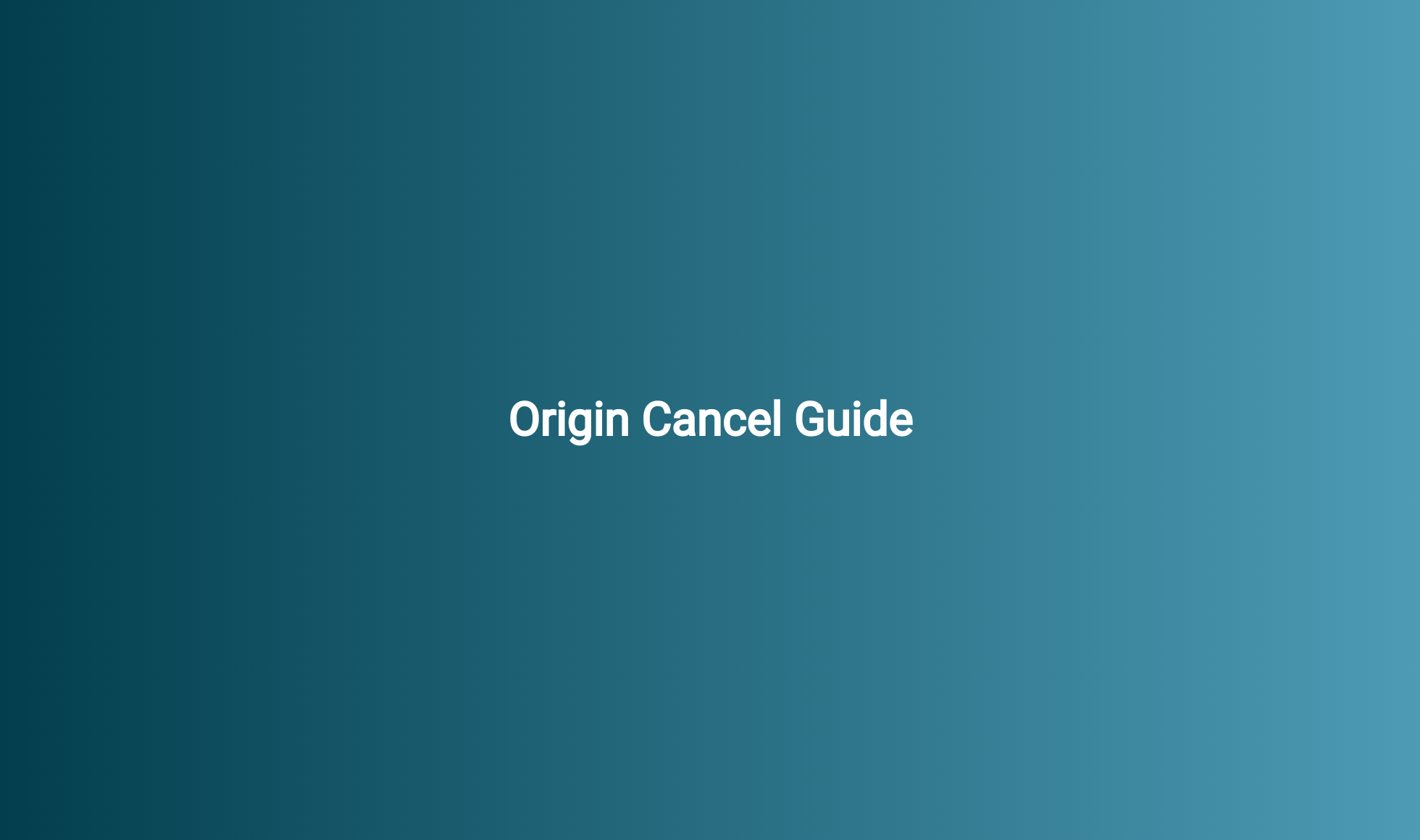 origin-cancel-guide-cancelguides